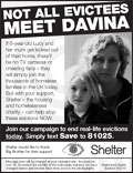 Shelter: using 'Big Brother' to focus attention