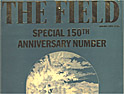 The Field: anniversary issue