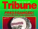 Legal action could force Labour weekly Tribune to close