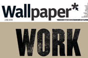 Wallpaper publishes themed edition on work