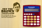 Calculator...attacks Gordon Brown's policies
