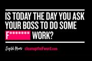 Six ways to drive f** working in adland