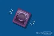 Durex and IPPF "#DontShareZika" by Durex