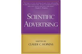 History of advertising: No 158: Claude Hopkins' Scientific Advertising