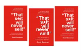 Summer book review: That sh*t will never sell by David Gluckman
