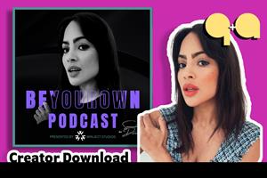 Graphic illustration showing the cover art for the BEYOUROWN podcast and a photograph of host Samanah Duran