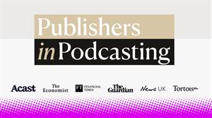 Publishers in Podcasting 
