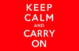 Communicators: Keep calm and carry on