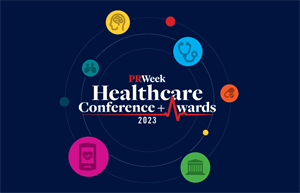 Save the date for PRWeek’s Healthcare Conference + Awards 2023