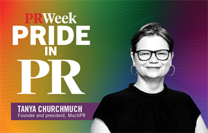 PRWeek Pride in PR: Tanya Churchmuch