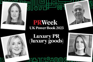 PRWeek UK Power Book 2023: Top 10 in luxury PR (luxury goods)
