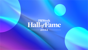 The 2022 PRWeek Hall of Fame Inductees