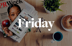 Breakfast Briefing: 5 things for PR pros to know on Friday morning