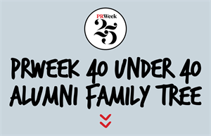 PRWeek 25th Anniversary Family Trees: 40 Under 40 alumni