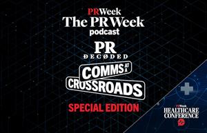 The PR Week: 2.6.2025 - PRDecoded/Healthcare Awards Special