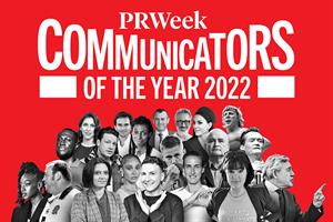 PRWeek UK Communicators of the Year 2022: The list in full