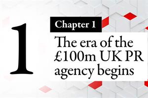 The era of the £100m UK PR agency begins