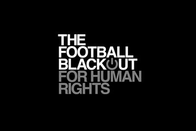 The words 'The football blackout for human rights' in white against a black background