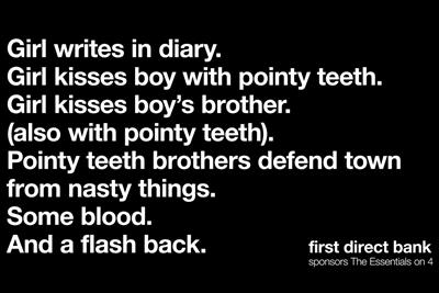 First Direct's ident, which provides a short, comic summary of The Vampire Diaries.