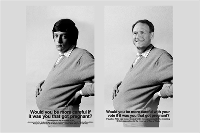 The 1970's original ad for Health Education Council next to the ad created in response to Roe Vs Wade 