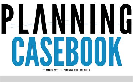 Read the March edition of Planning Appeals and Legal Casebook
