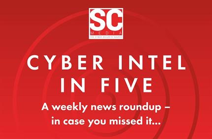 Podcast: SC Cyber Intel in Five