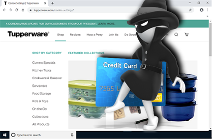 Hackers inject Tupperware website with card skimmer; threat remains live