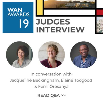WAN Awards final deadline 25 June: What do the judges want to see?