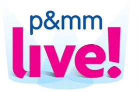 P&MM Live! records £8m turnover