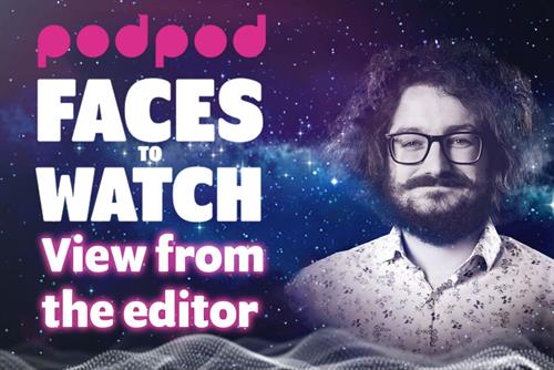 Faces To Watch 2023: View from The Editor