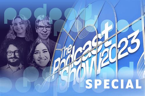 The Podcast Show 2023: All the highlights from this year’s event
