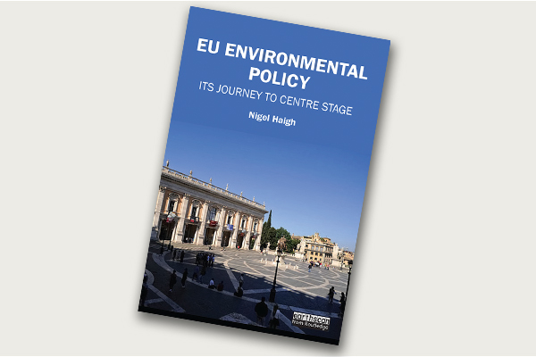 Book cover: EU Environmental Policy: Its journey to centre stage