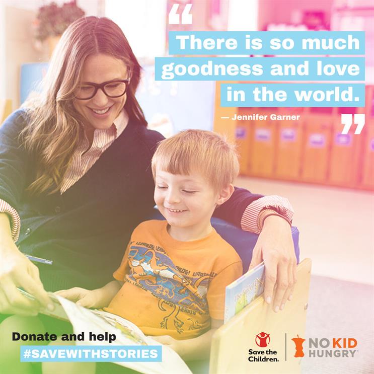 Jennifer Garner reads to a child with quote that says there is so much goodness and love in the world