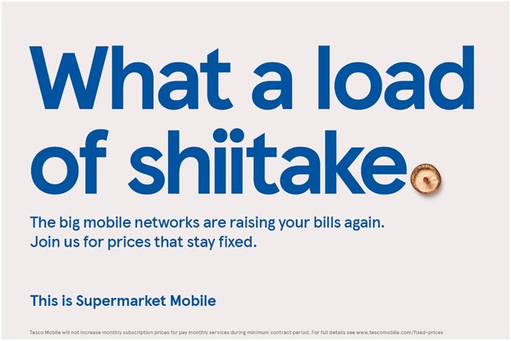 Tesco Mobile: the ads were part of its 'Supermarket mobile' brand positioning