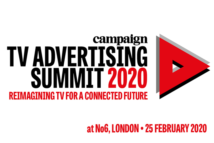 Campaign's TV Advertising Summit | 25 February 2020