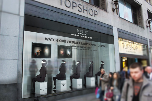 TopShop: engages VR technology to live-stream fashion show to Oxford Circus shoppers