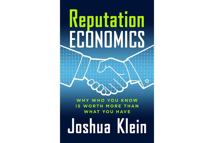 'Reputation Economics' by Joshua Klein