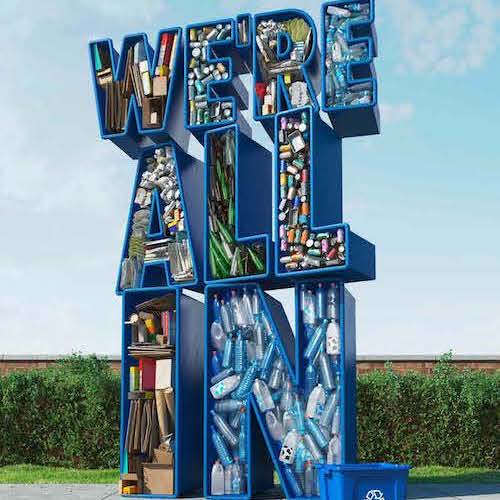 We're All In recycling campaign