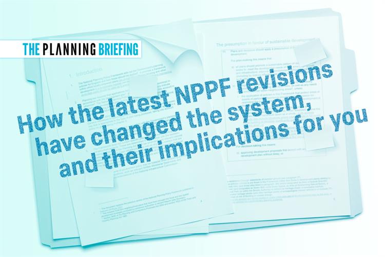 How the latest NPPF revisions have changed the system the Planning