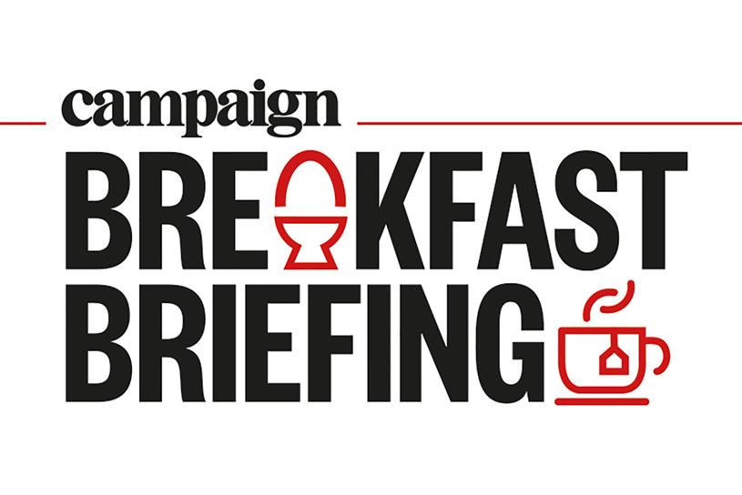Breakfast briefing: latest event focuses on evolving ad agency model