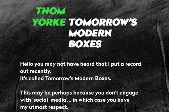 Thom Yorke emailed fans to tell them about his new album release.