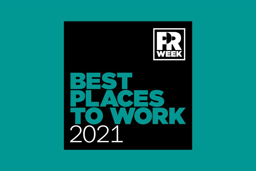PRWeek UK Best Places to Work Awards 2021 opens for entries | PR Week
