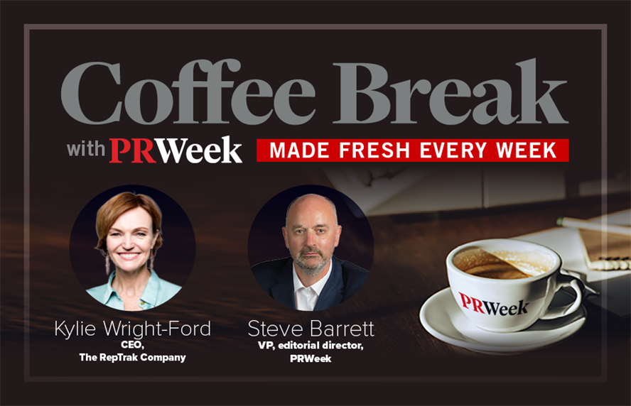 PRWeek Coffee Break logo with Steve Barrett and RepTrak CEO Kylie Wright-Ford