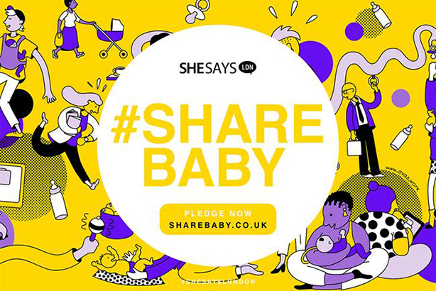 SheSays: campaign inspired by fathers being less likely to take advantage of shared parental leave