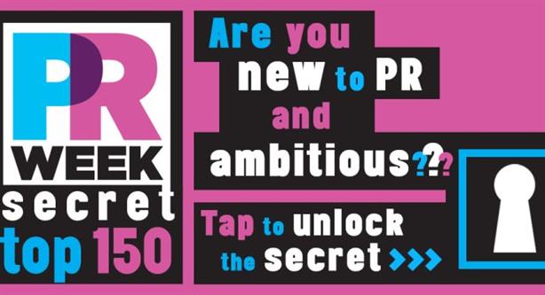 Secret Top 150: PRWeek's new event for young PR professionals