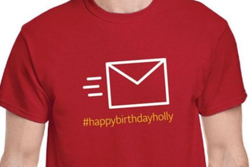 Well Fargo's merchandise store created #HappyBirthdayHolly t-shirts and mugs.