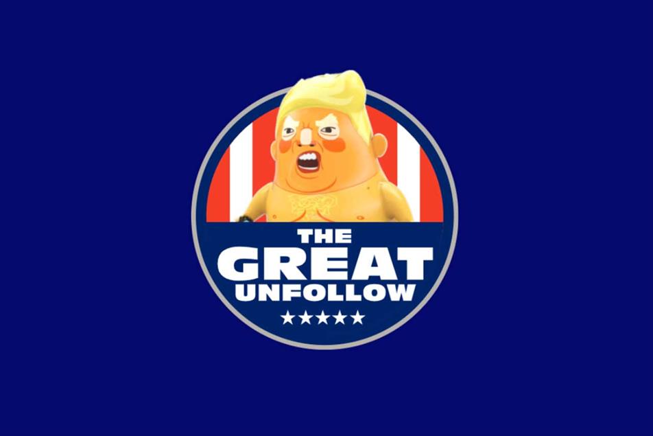 The Great Unfollow: encourages public to use Twitter against Trump