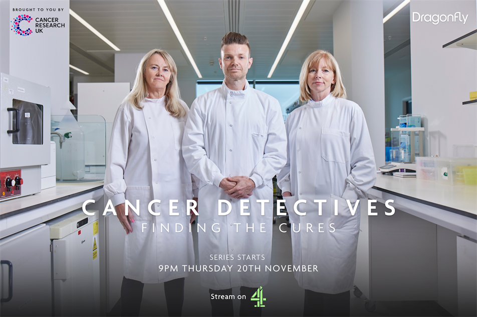 Cancer Research UK: WPP's award-winning work for the charity includes the Channel 4 series Cancer Detectives.
