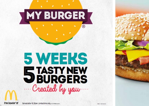 McDonald's: kicked off a marketing campaign for 'My Burger' 