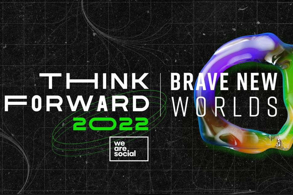 2022 Trend Forecast: A Braver New World